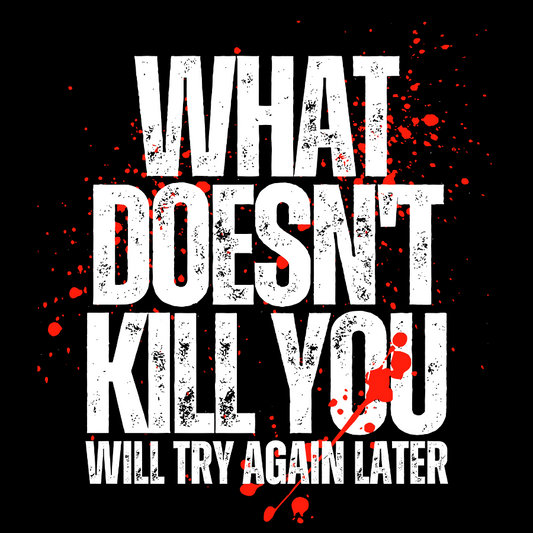 What Doesn't Kill You! Sarcasm Geek Cotton Sweatshirt
