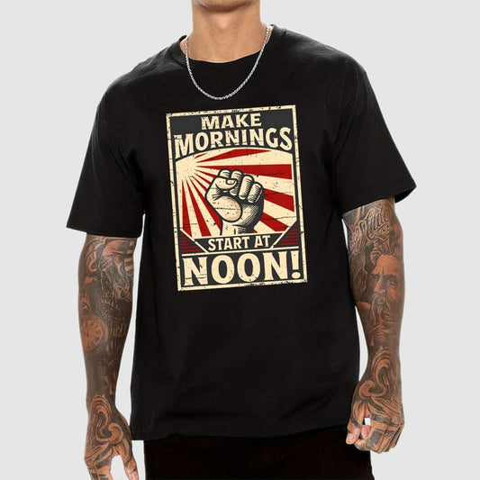 Make Mornings Start At Noon Geek T-Shirt