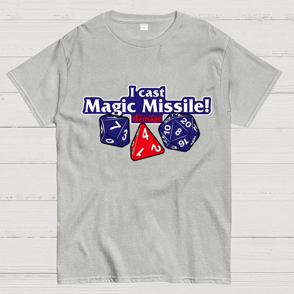 I Cast Magic Missile Geek T-Shirt