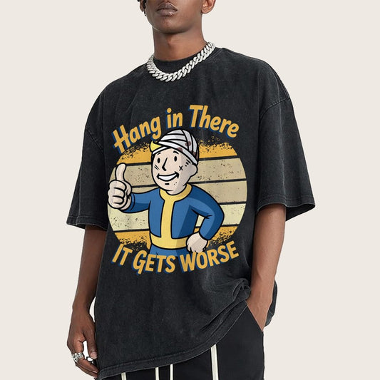 Hang In There It Gets Worse Funny Vintage Distressed T-shirt
