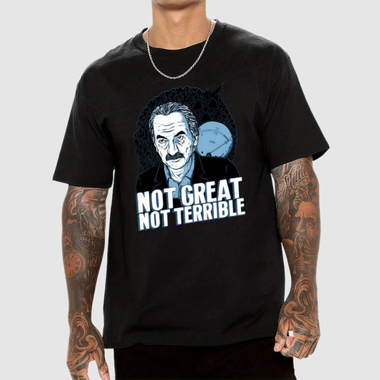 Not Great Not Terrible Unisex Geek T-Shirt