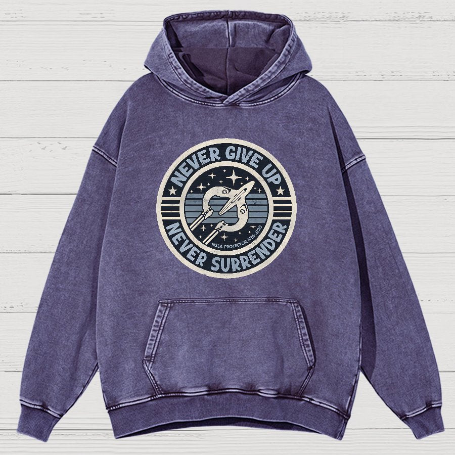 Never Give Up Never Surrender! Vintage Distressed Hoodie