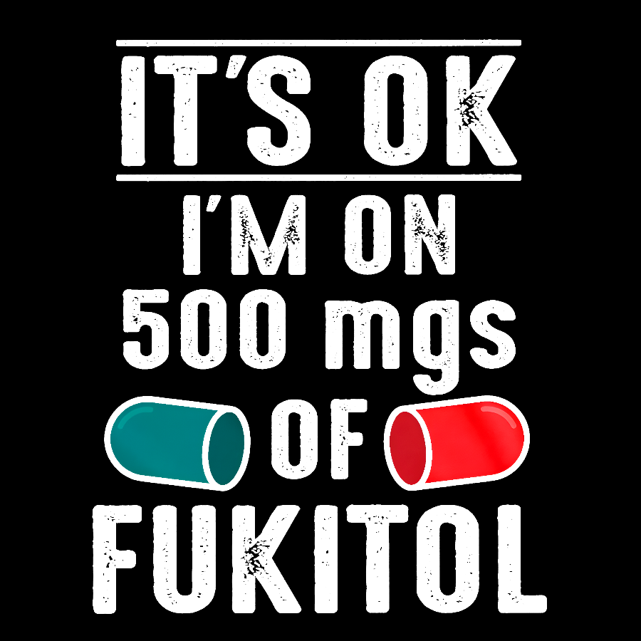 Funny Fukitol Geek T-Shirt