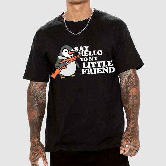Say Hello To My Little Friend! Unisex Geek T-Shirt