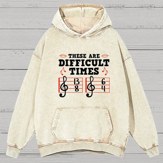These Are Difficult Times Vintage Distressed Hoodie