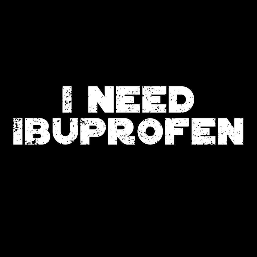 I Need Ibuprofen Geek T-Shirt