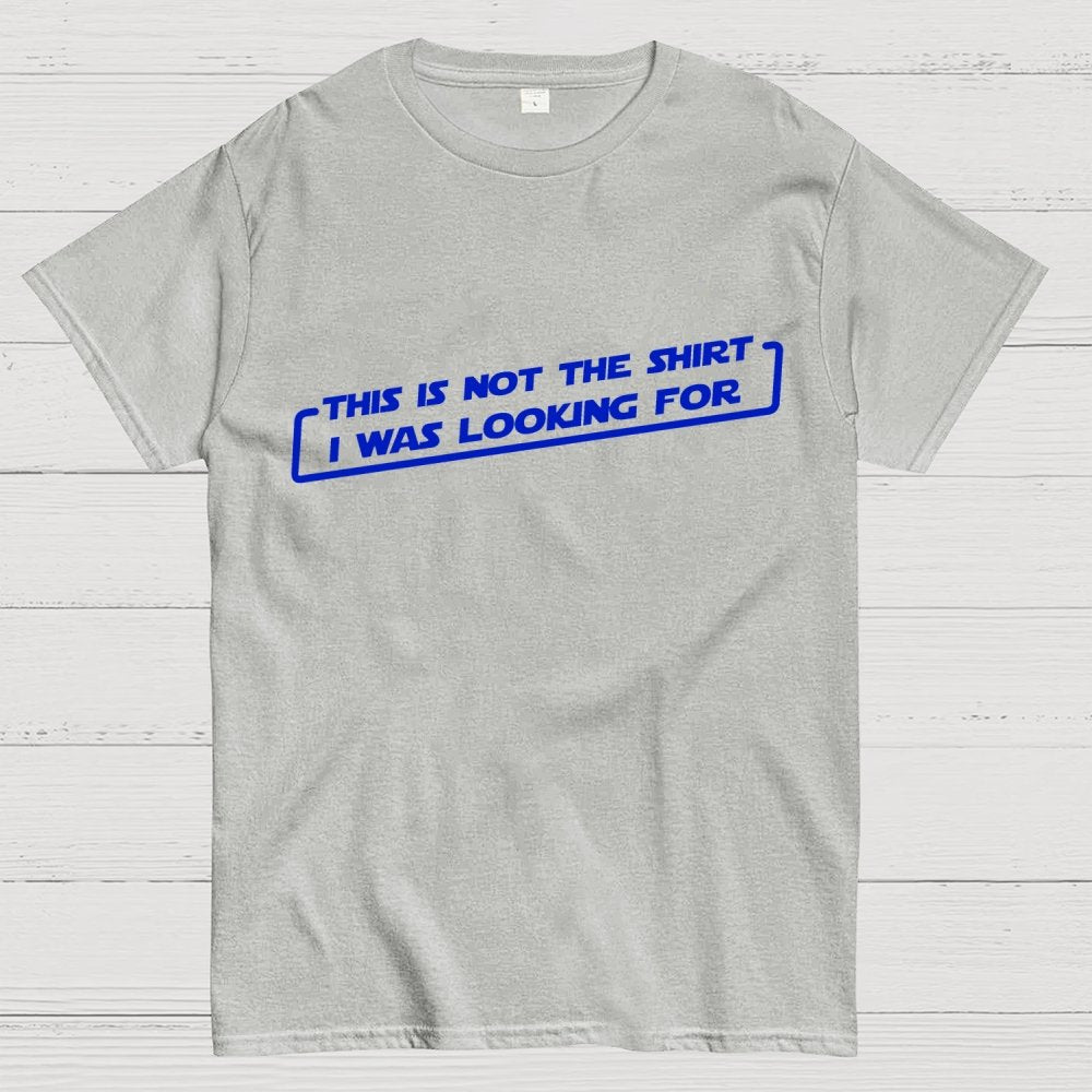 Not the Shirt Unisex Geek T-Shirt