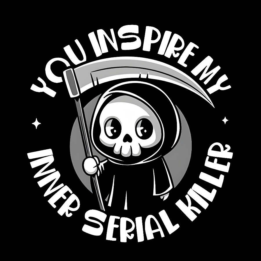 You Inspire My Inner Serial Killer Geek T-Shirt