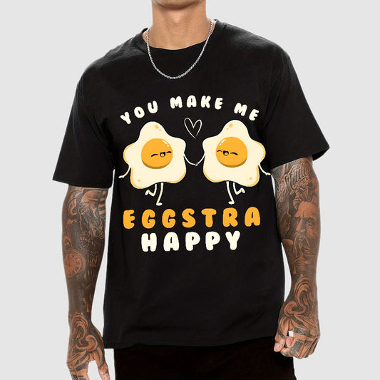 You Make Me Eggstra Happy Geek T-Shirt