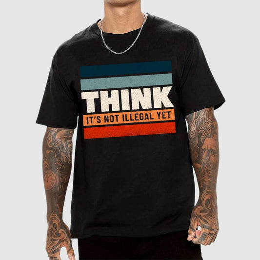 Think – Still Legal Geek T-Shirt