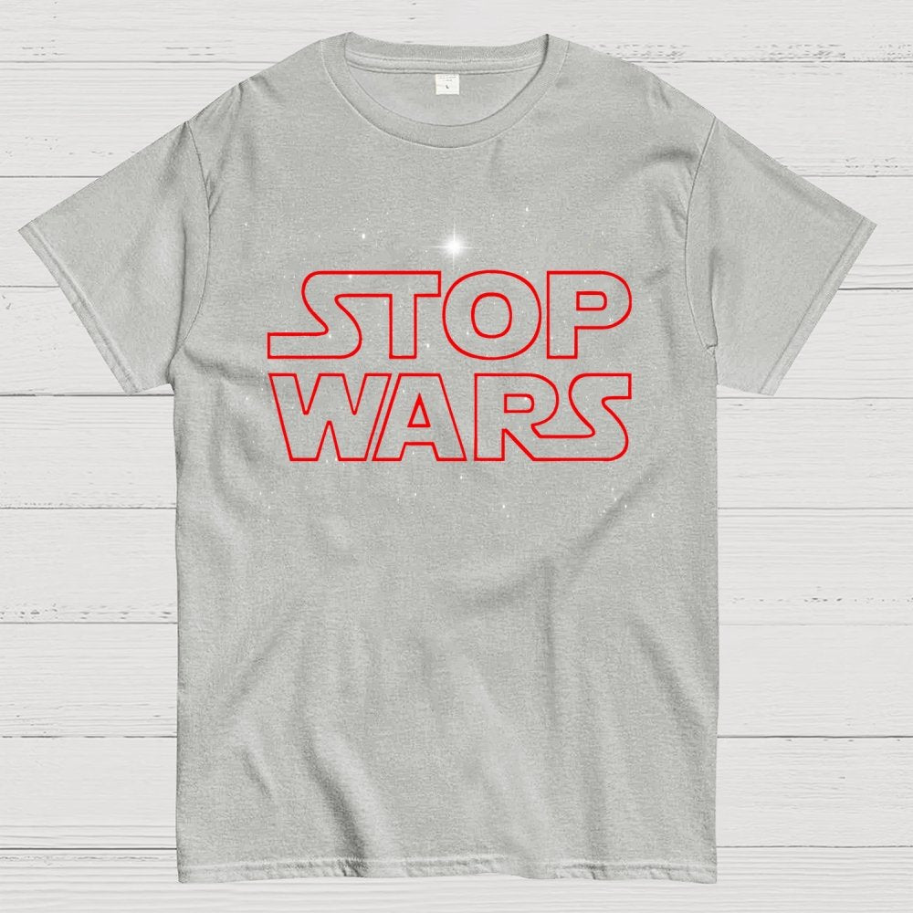 Stop Wars! Geek T-Shirt