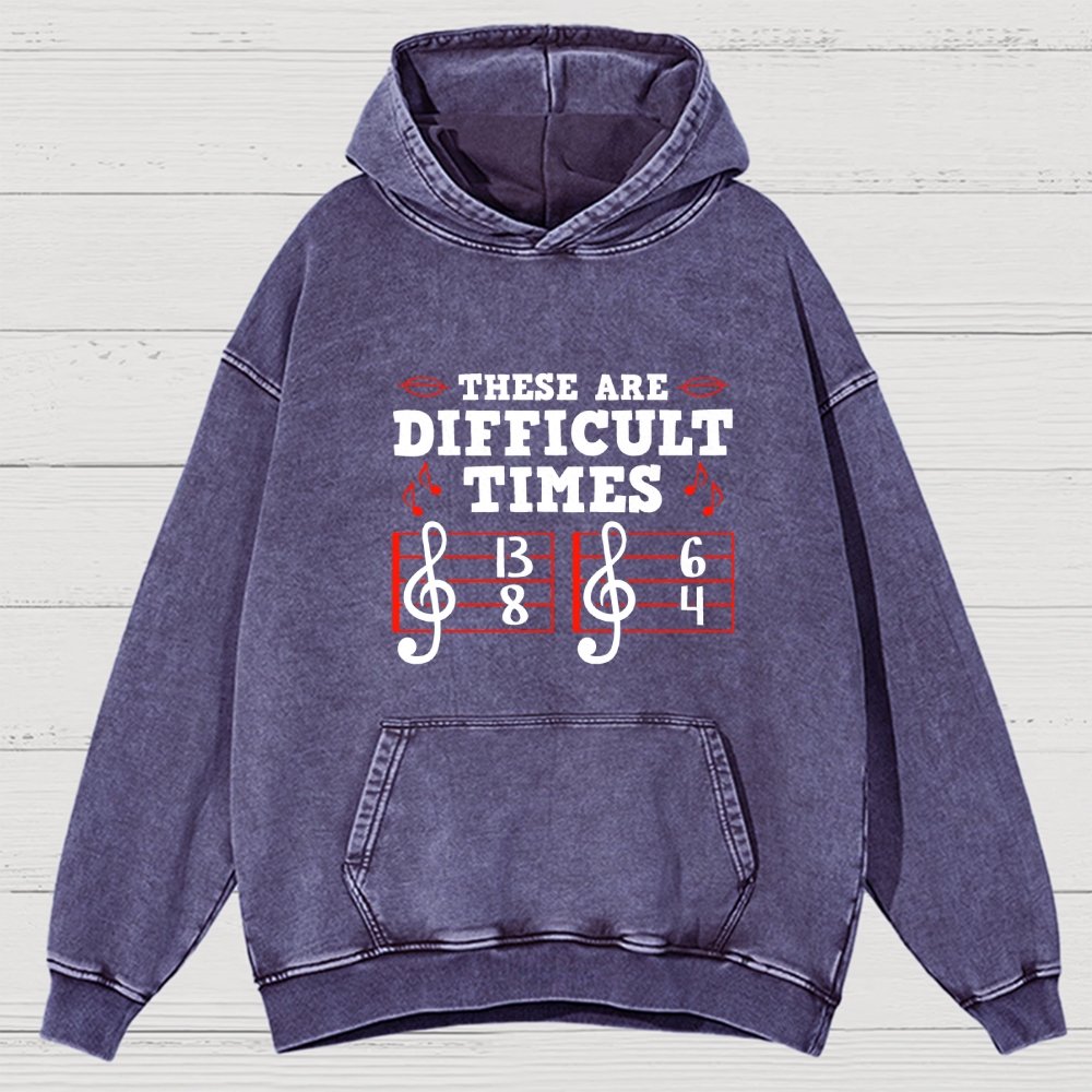 These Are Difficult Times Vintage Distressed Hoodie
