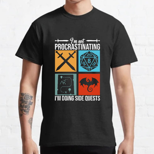 I'm Not Procrastinating I'm Doing Side Quests Geeky T-Shirt