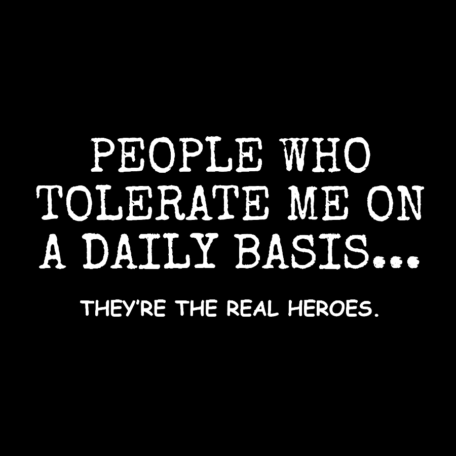 People Who Tolerate Me On A Daily Basts Geeky T-Shirt