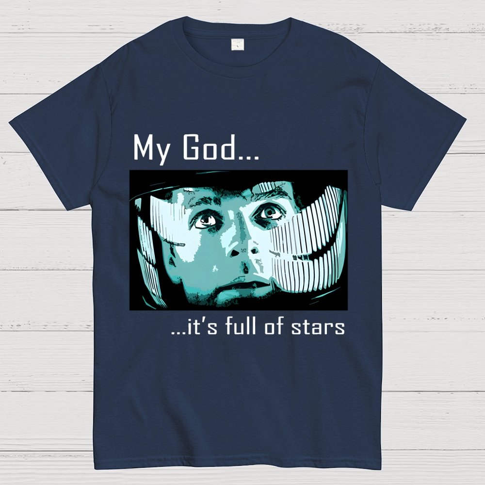 My God t's full of stars! Unisex Geek T-Shirt