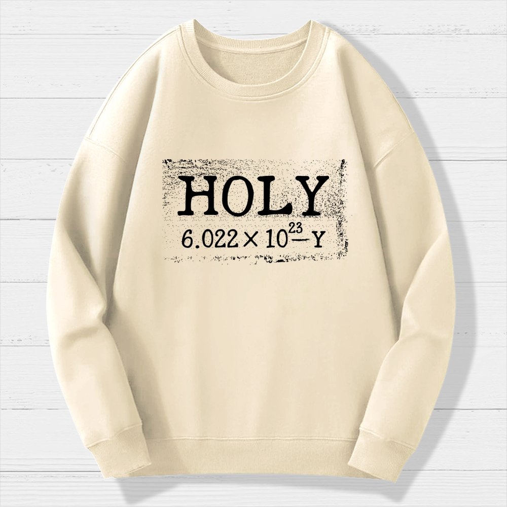 Holy Moley Avogadro Mole Shirt, Funny Chemistry Geek Cotton Sweatshirt