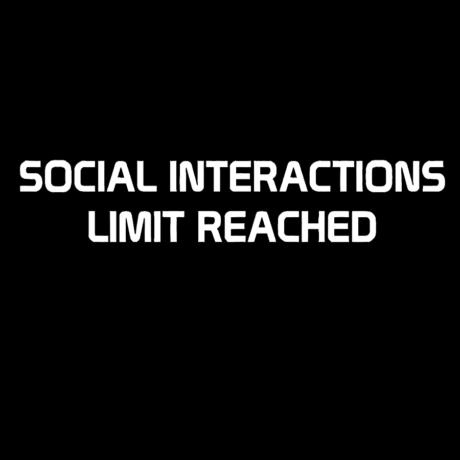 Social Interactions Limit Reached Geek T-Shirt