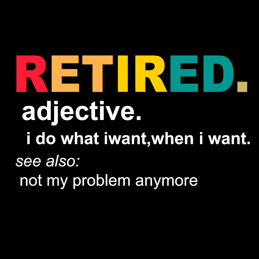 Retired Definition, Funny Retired Classic Geek T-Shirt
