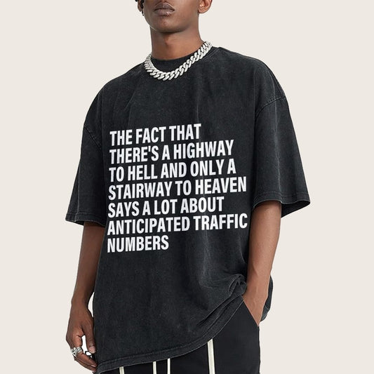 Funny Quote There's Highway To Hell And Stairway To Heaven Vintage Distressed T-shirt