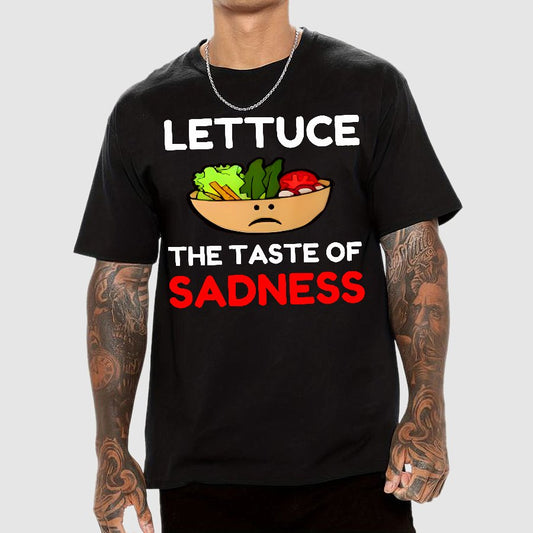 Lettuce The Taste Of Sadness Geek T-Shirt