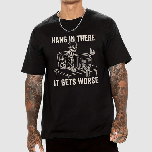 Hang In There, Skeleton Geek T-Shirt