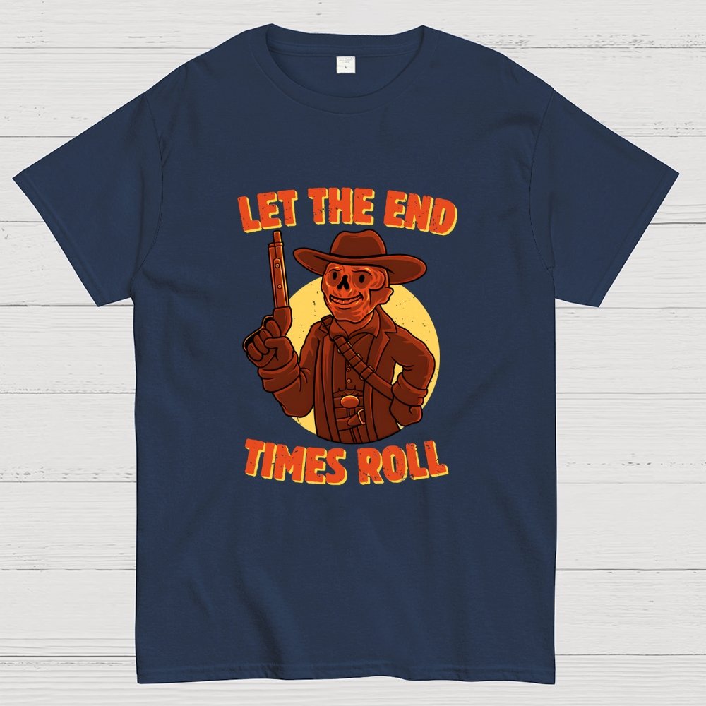 End Times Roll Geek T-Shirt