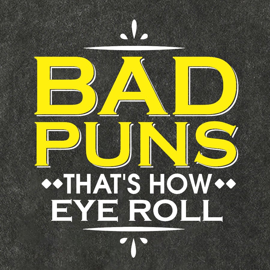 Punny Bad Puns That's How Eye Roll Funny Pun Vintage Distressed T-shirt