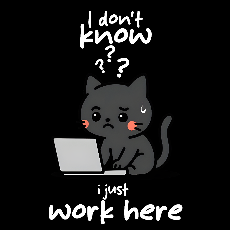 I Just Work Here Geek T-Shirt
