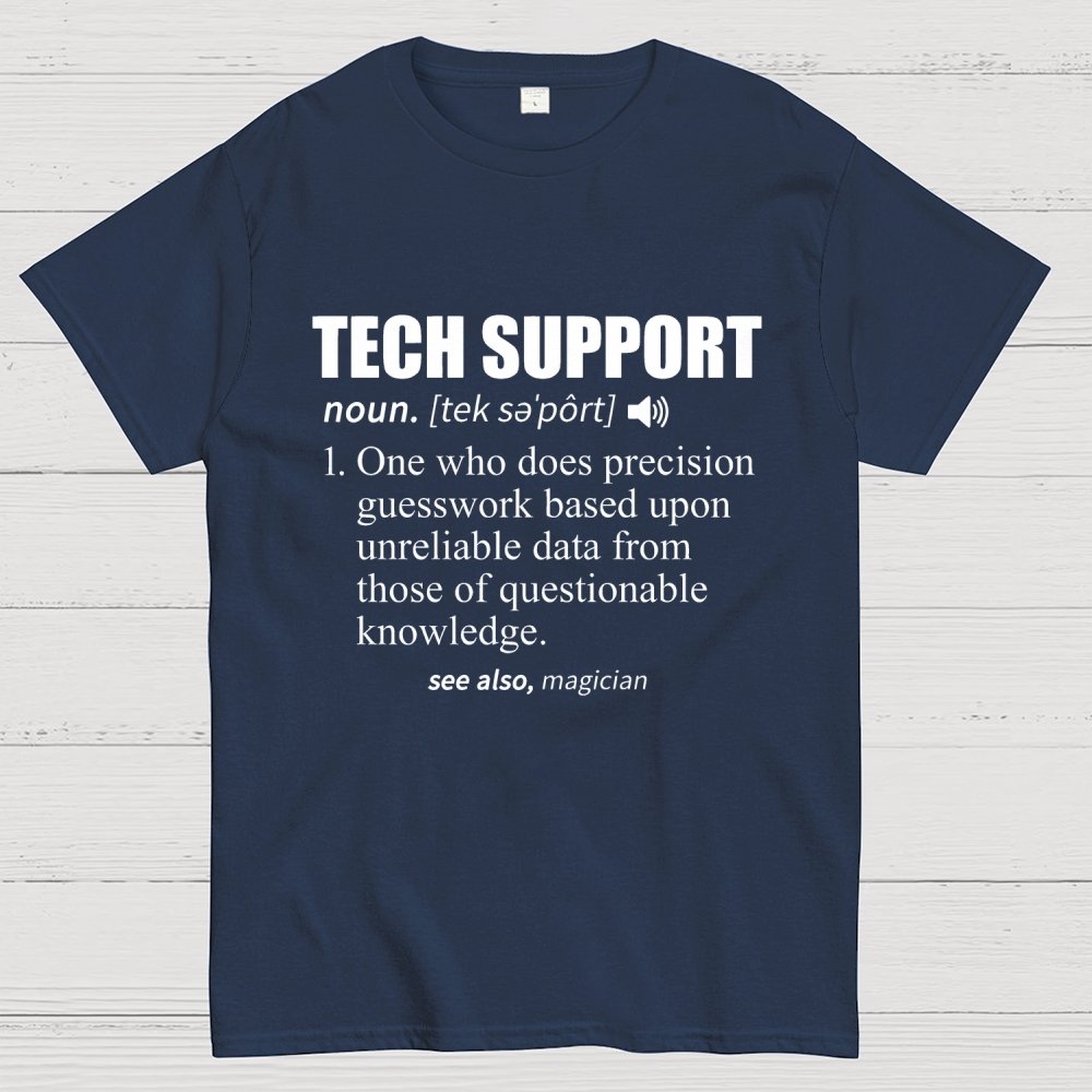 Tech Support Definition Geek T-Shirt