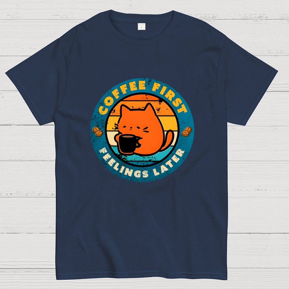 Coffee And Then Feelings Geek T-Shirt