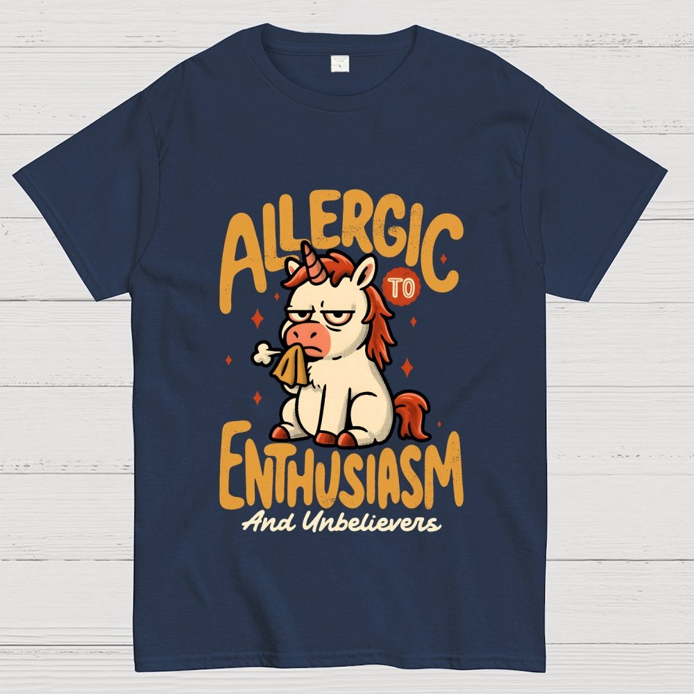 Allergic to Enthusiasm Geek T-Shirt