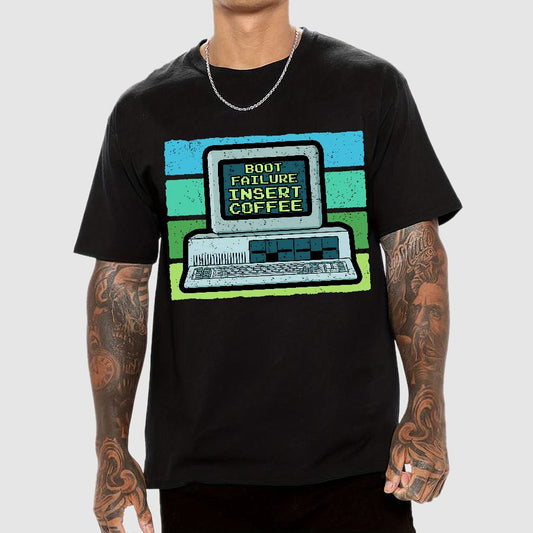 Boot Failure - Insert Coffee Geek T-Shirt