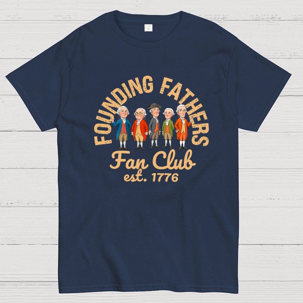 American Founding Fathers Fan Club Geek T-Shirt