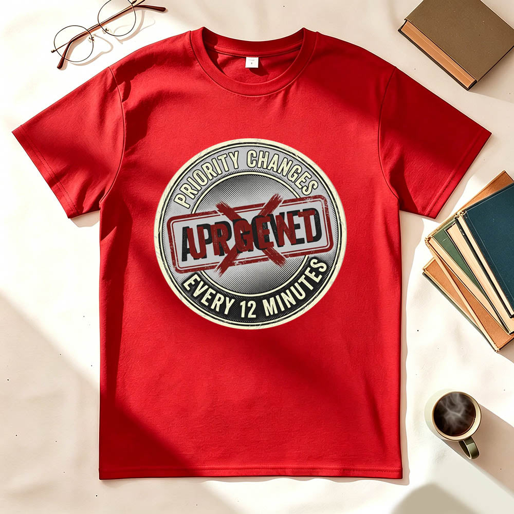 Changing Priority T-Shirt