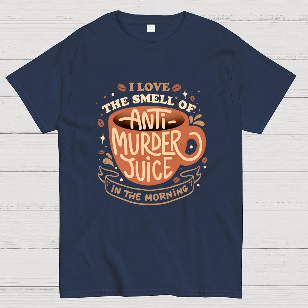 Anti-Murder Juice Geek T-Shirt