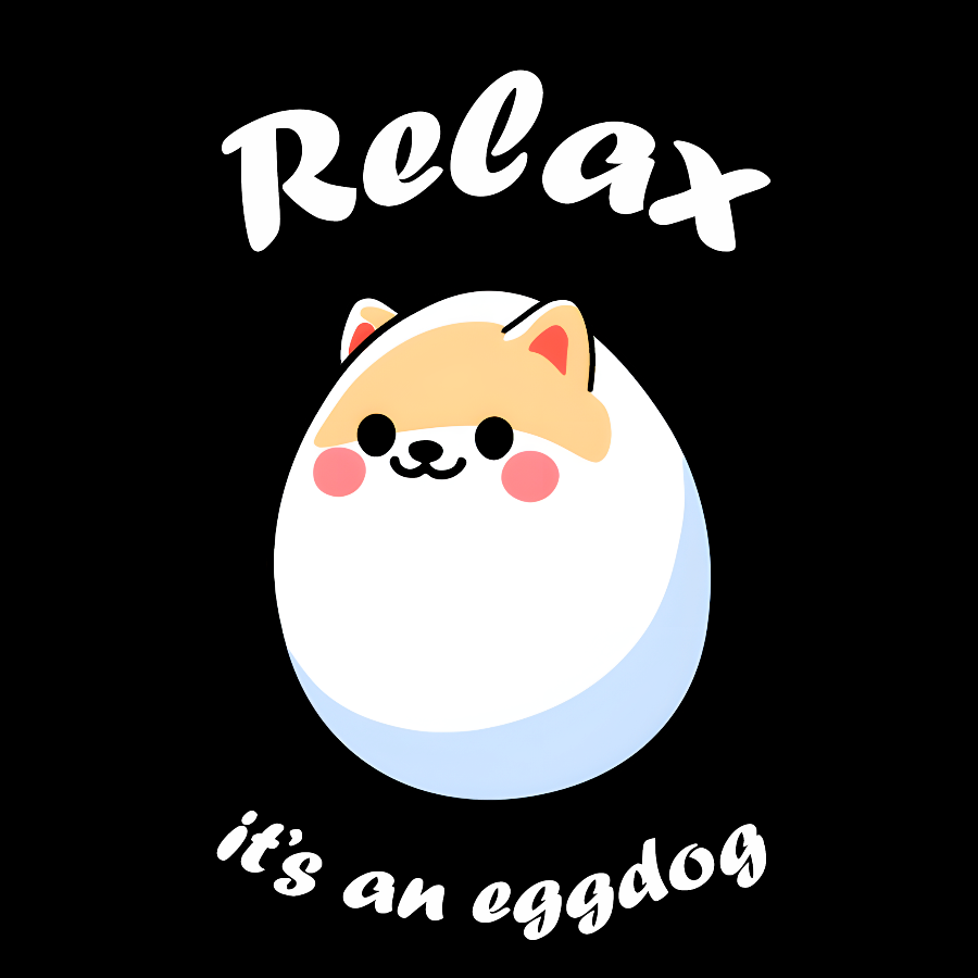 Relax, it's an Eggdog Geek T-Shirt