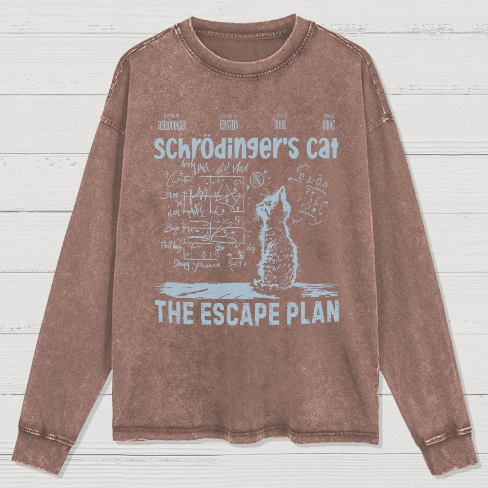 Schrodinger's Cat Escape Plan Interesting Physics Science Washed Long Sleeve Tee