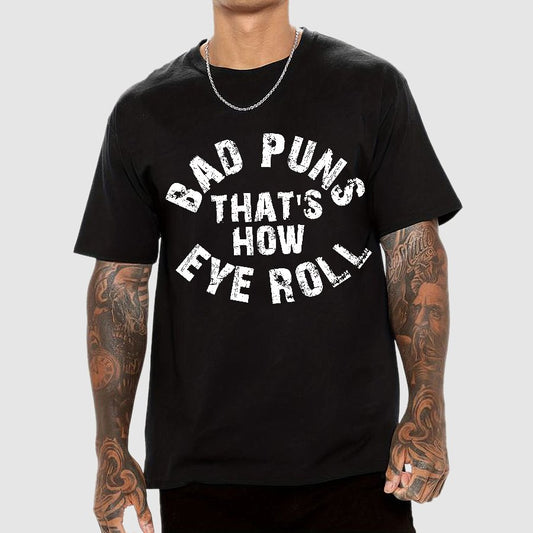 Bad Puns Eye Roll Geek T-Shirt