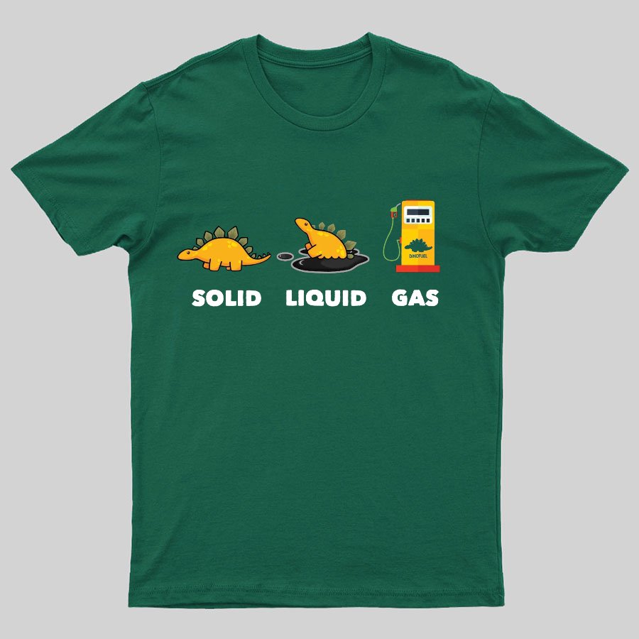 Dinosaur Solid Liquid Gas Science Geeky T-Shirt
