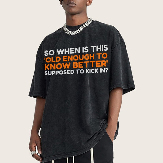 Old Enough To Know Better Vintage Distressed T-shirt