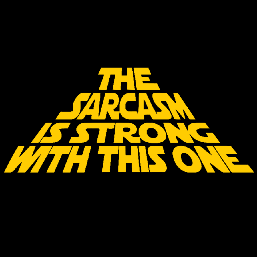 The Sarcasm Is Strong With This One Geek Cotton Hoodie