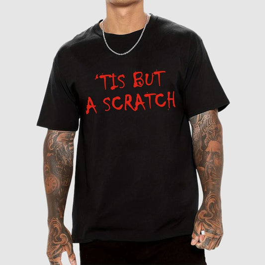 TIS BUT A SCRATCH Unisex Geek T-Shirt
