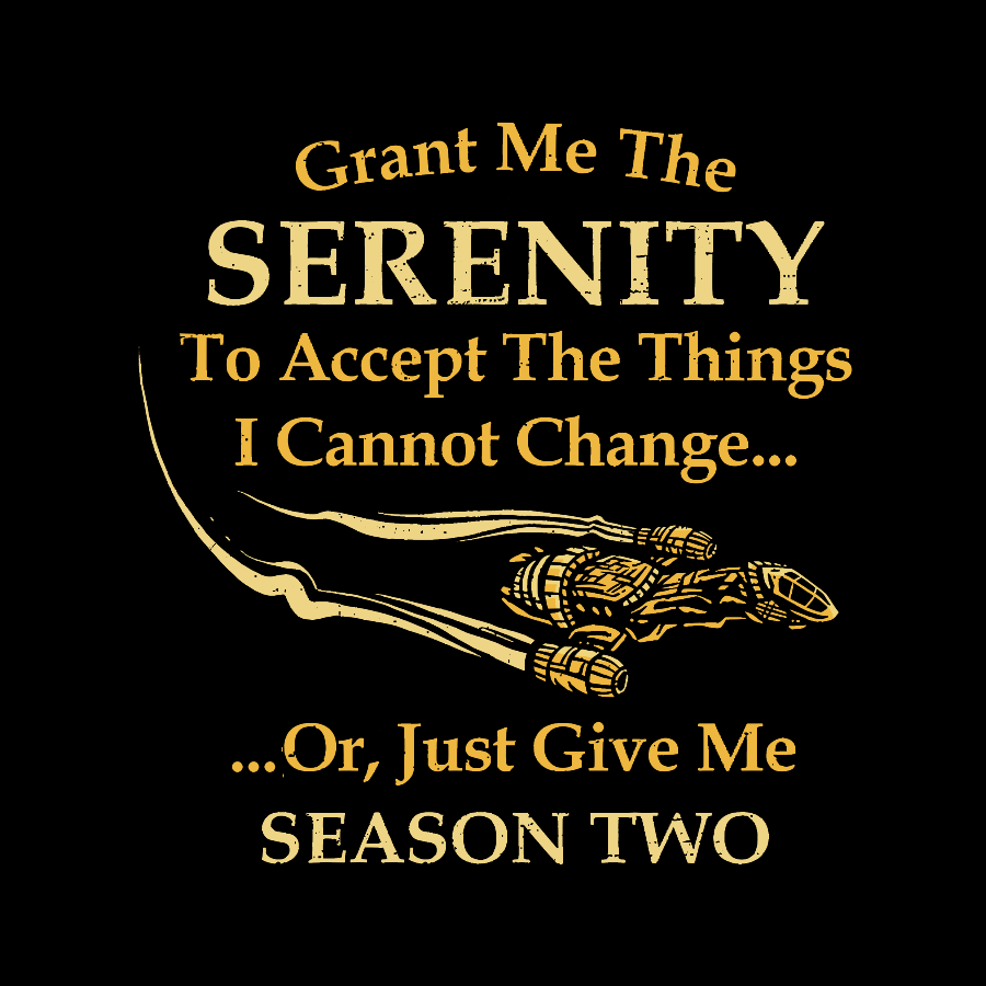 Grant Me Serenity Geek T-Shirt