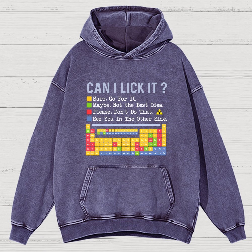 Can I Lick It Question Mark Periodic Table Of Elements Science Vintage Distressed Hoodie