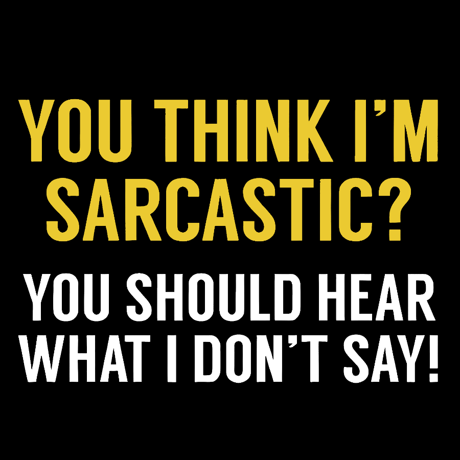 Sarcastic ?Geek T-Shirt