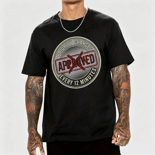 Changing Priority T-Shirt