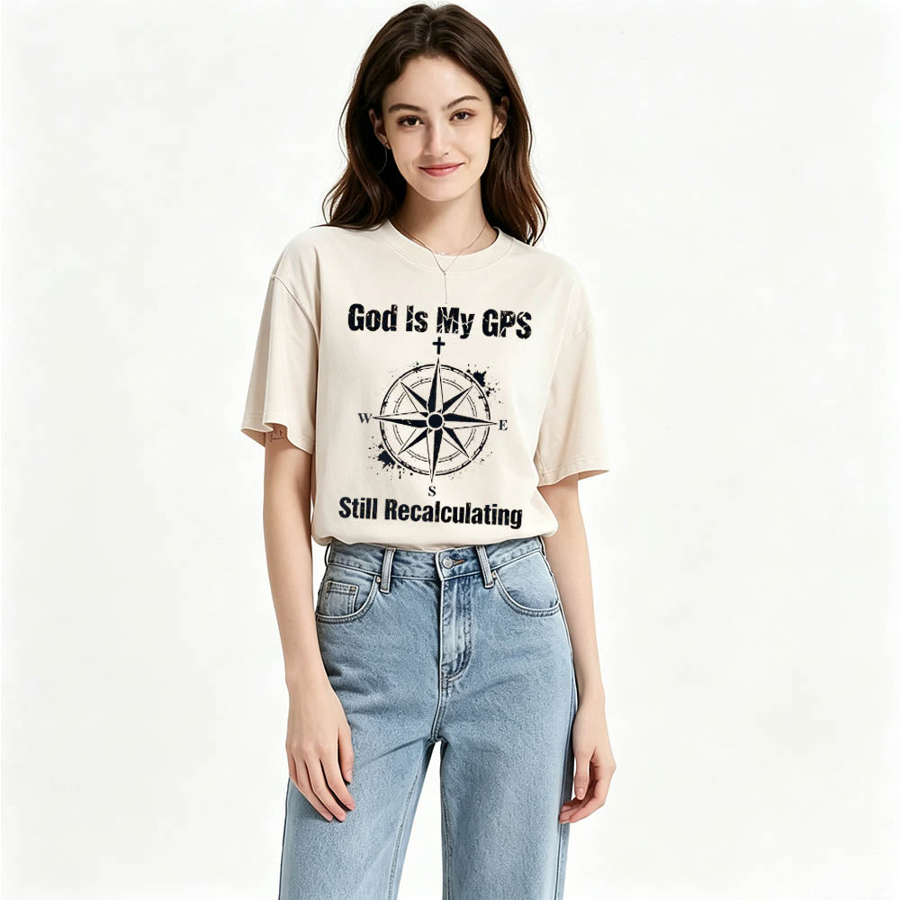God Is My GPS Still Recalculating Christian Faith T-Shirt Vintage Washed Tee