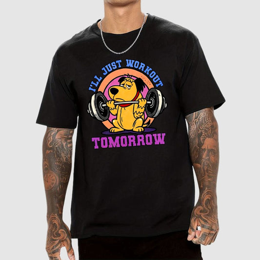 I'll Just Workout Tomorrow Geek T-Shirt