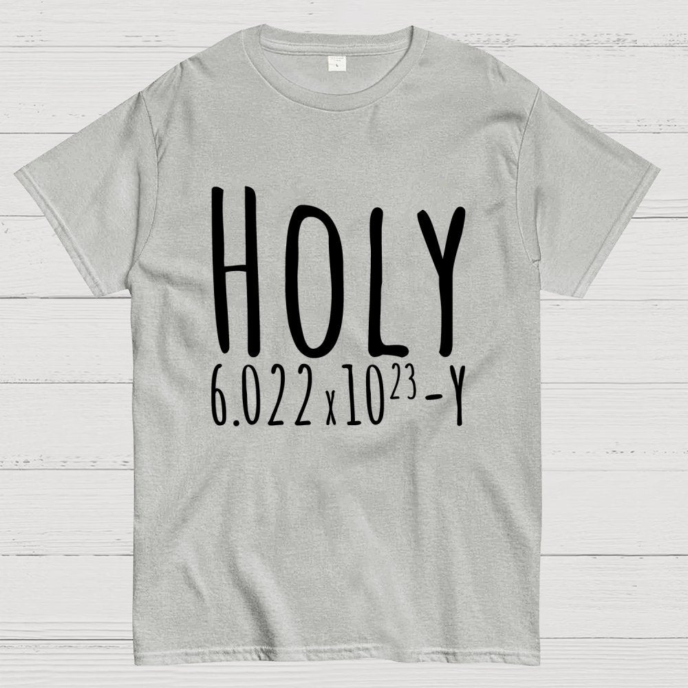 Holy Avogadro Geek T-Shirt