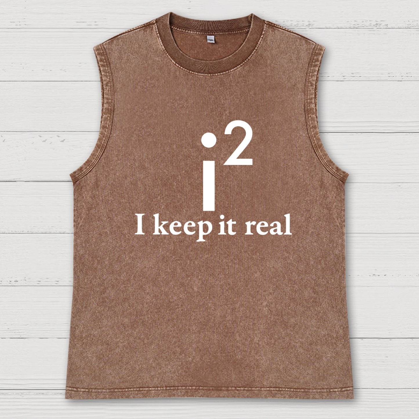 I Keep It Real Vintage Distressed Washed Tank